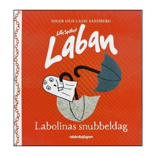 Inger Sandberg & Lasse Sandberg: Lilla Spöket Laban - Labolinas Snubbeldag