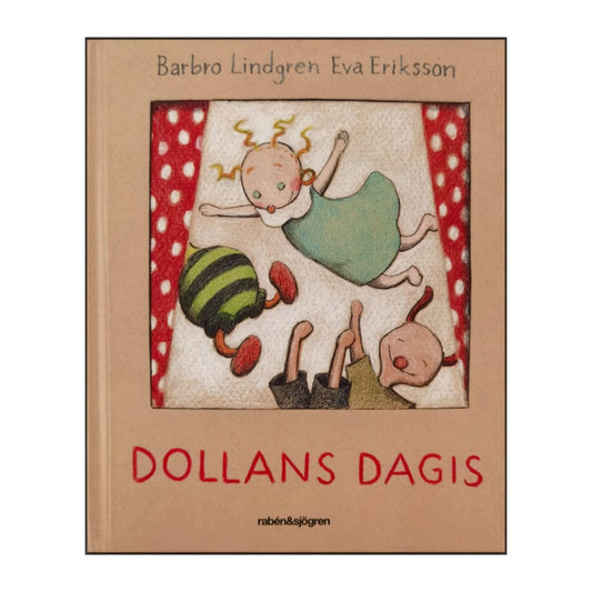 Barbro Lindgren & Eva Eriksson: Dollans Dagis