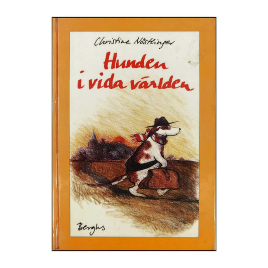 Christine Nöstlinger: Hunden I Vida Världen