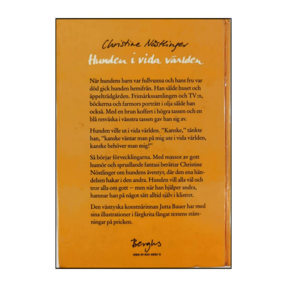 Christine Nöstlinger: Hunden I Vida Världen