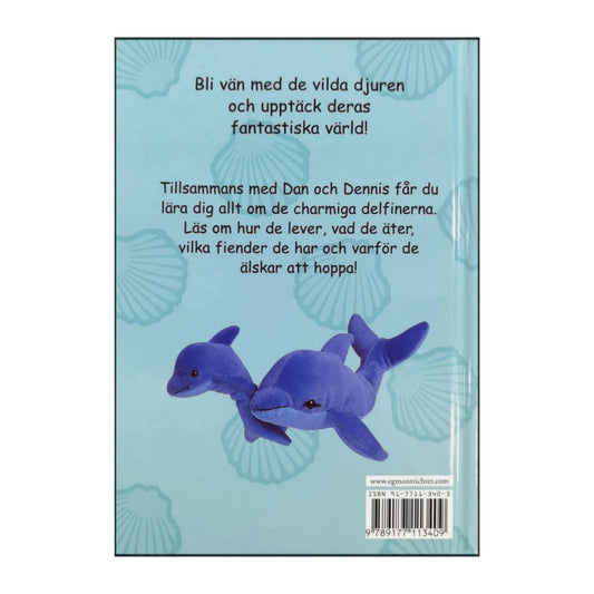 Mina Vilda Vänner: Allt Om Delfiner