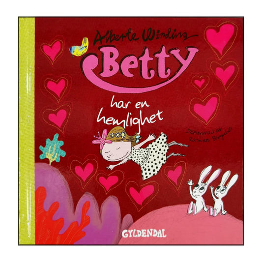 Alberte Winding & Rasmus Bregnhøi: Betty Har En Hemlighet