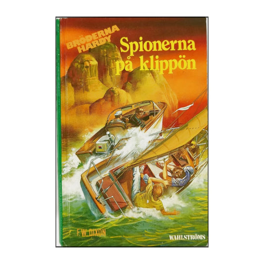 Franklin W. Dixon: Bröderna Hardy - Spionerna På Klippön