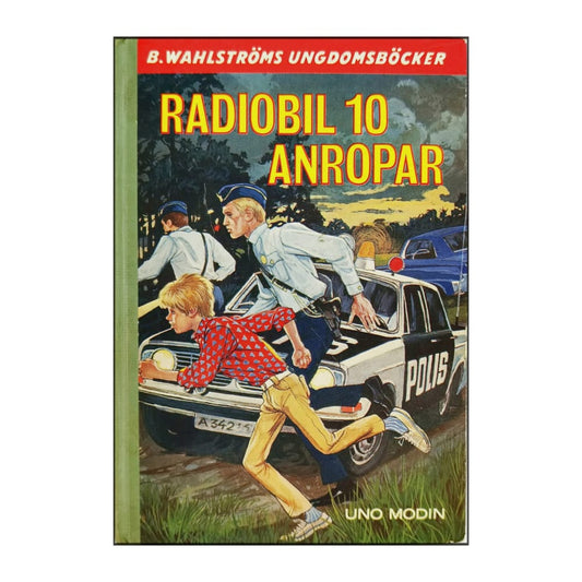 Uno Modin: Radiobil 10 Anropar