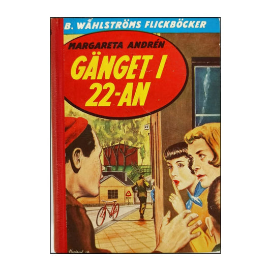 Margareta Andrén: Gänget I 22-An