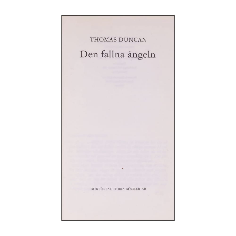 Thomas Duncan: Den Fallna Ängeln