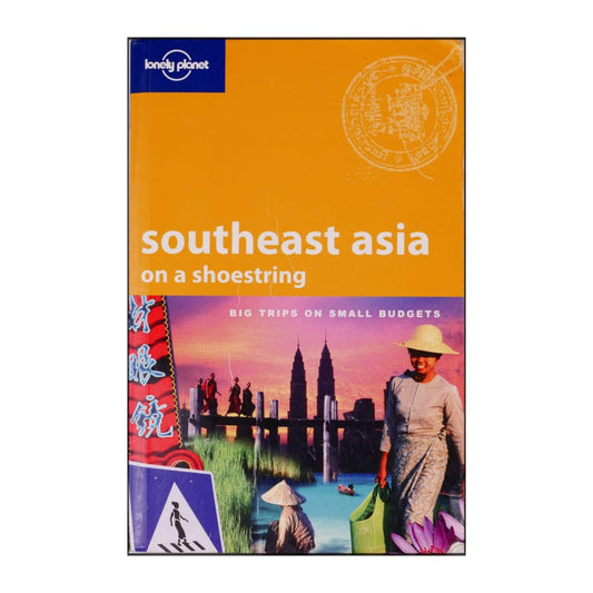 Lovely Planet: Southeast Asia On A Shoestring
