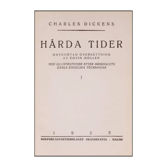 Charles Dickens: Hårda Tider 1