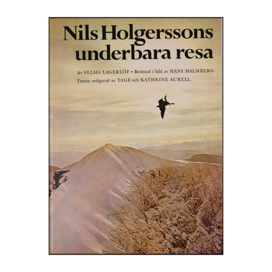 Selma Lagerlöf: Nils Holgerssons Underbara Resa