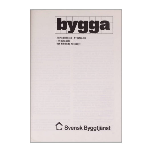 Svensk Byggtjänst: Bygga