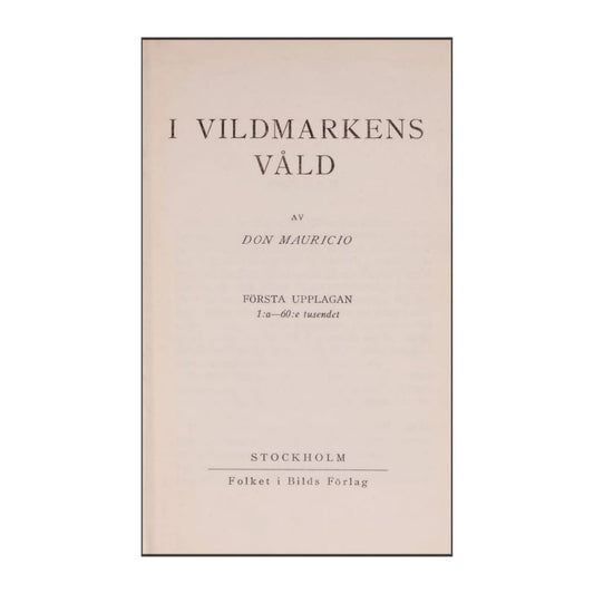 Don Mauricio: I Vildmarkens Våld