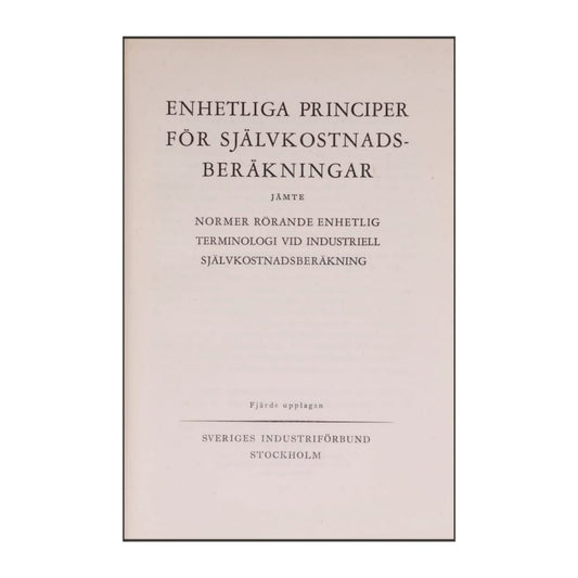 Enhetliga Principer För Självkonstnadsberäkningar