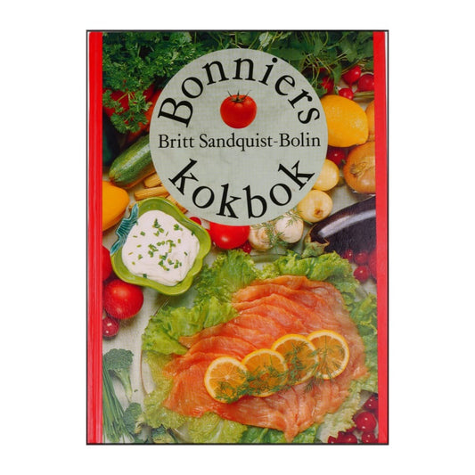 Britt Sandquist-Bolin: Bonniers Kokbok