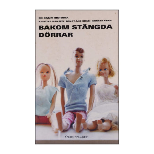Kristina Hansen: Bakom Stängda Dörrar