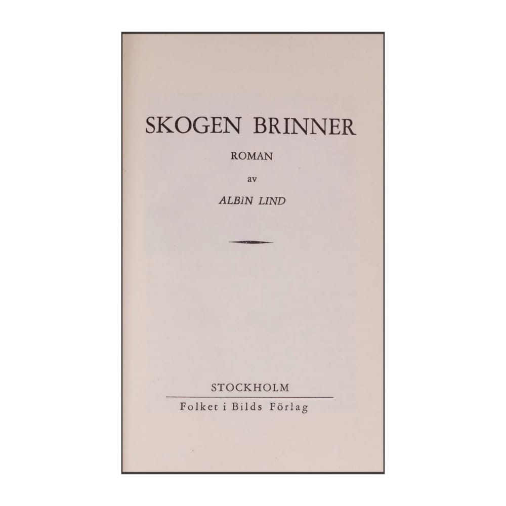 Albin Lind: Skogen Brinner