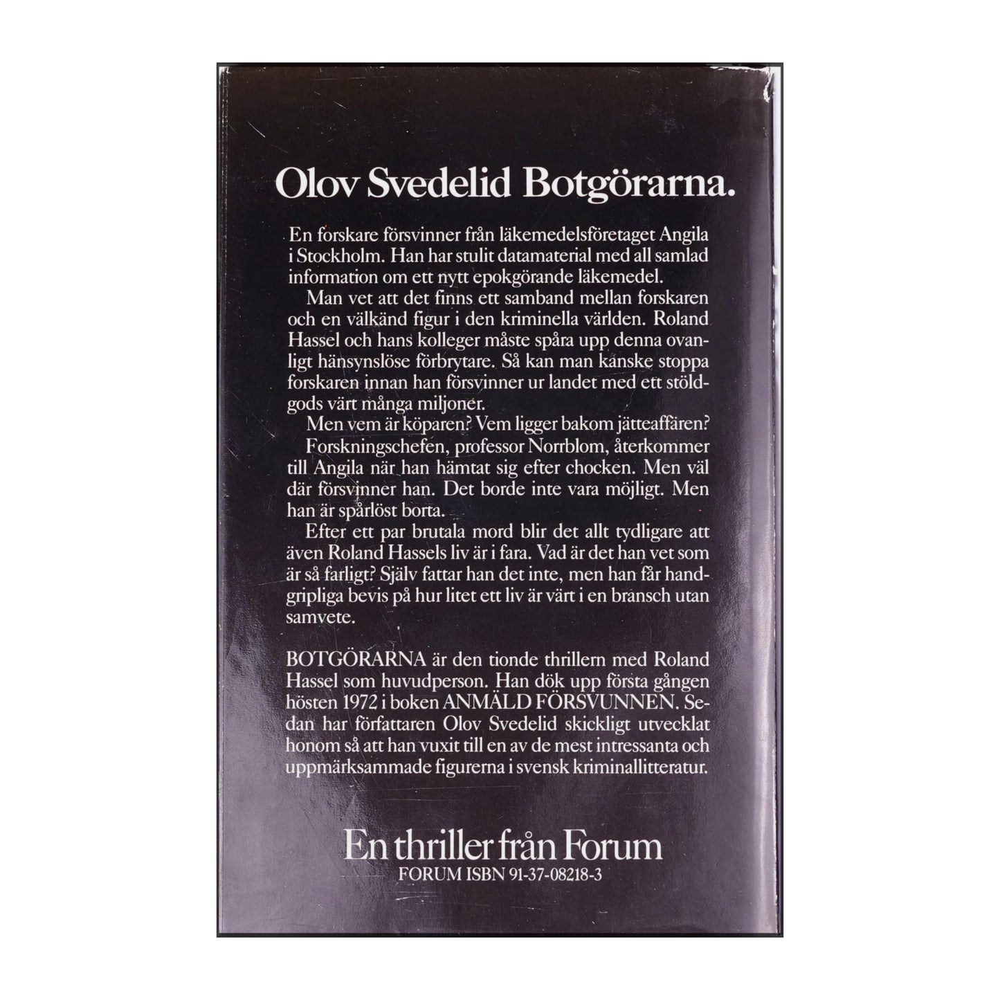 Olov Svedelid: Botgörarna