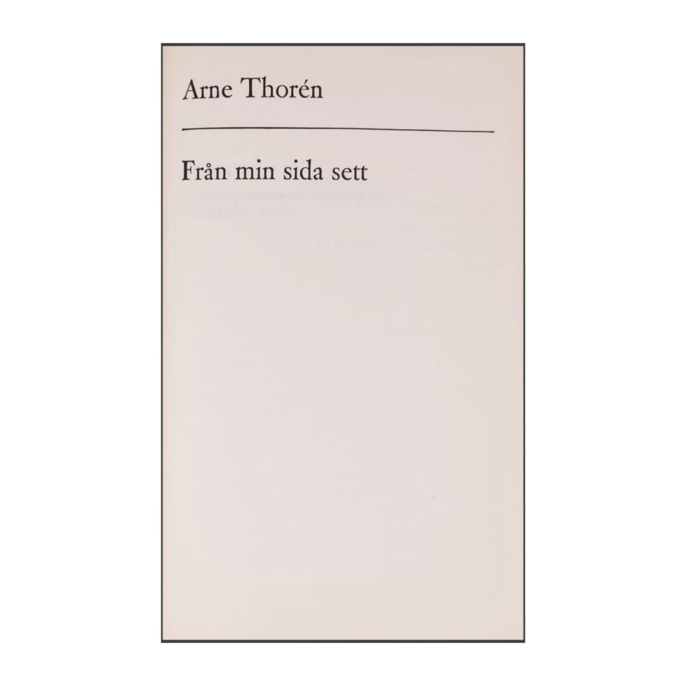 Arne Thoren: Från Min Sida Sett