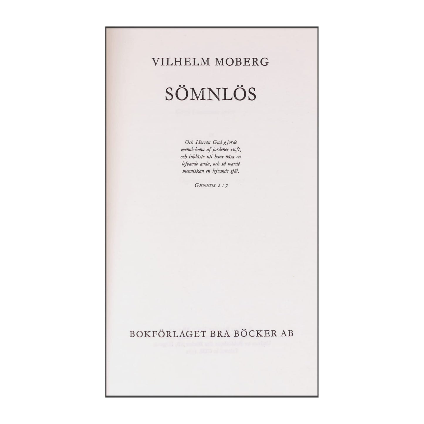 Vilhelm Moberg: Sömnlös