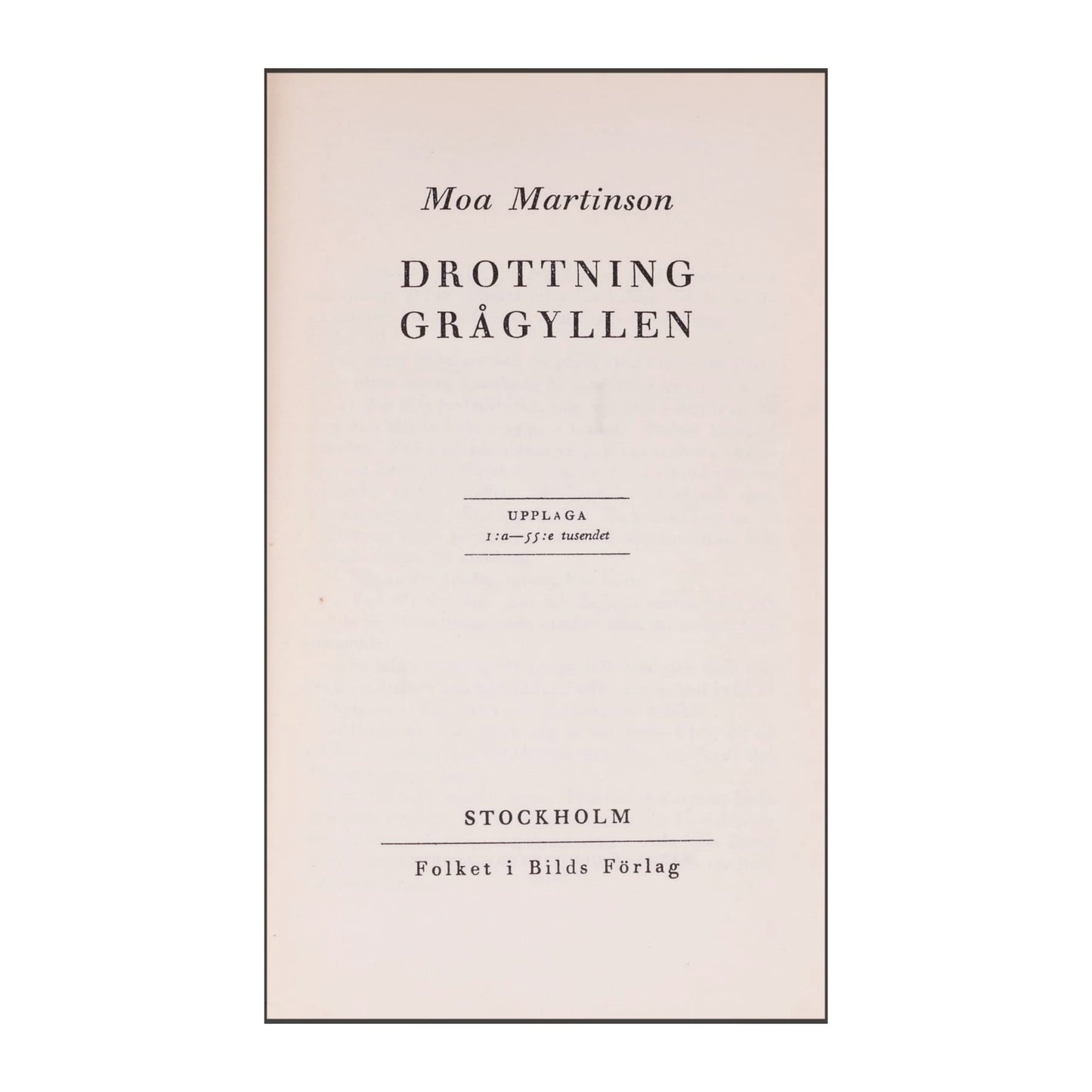 Moa Martinson: Drottning Grågyllen