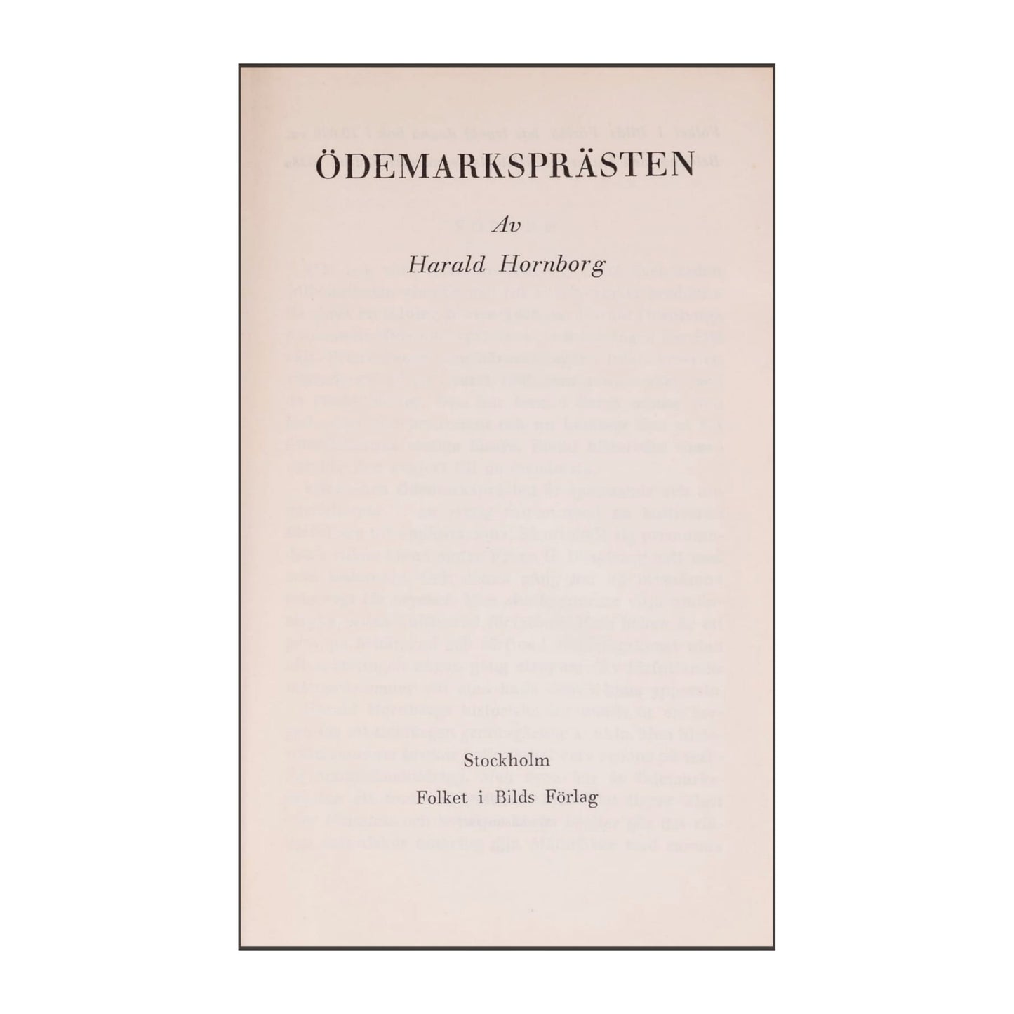 Harald Hornborg: Ödemarksprästen