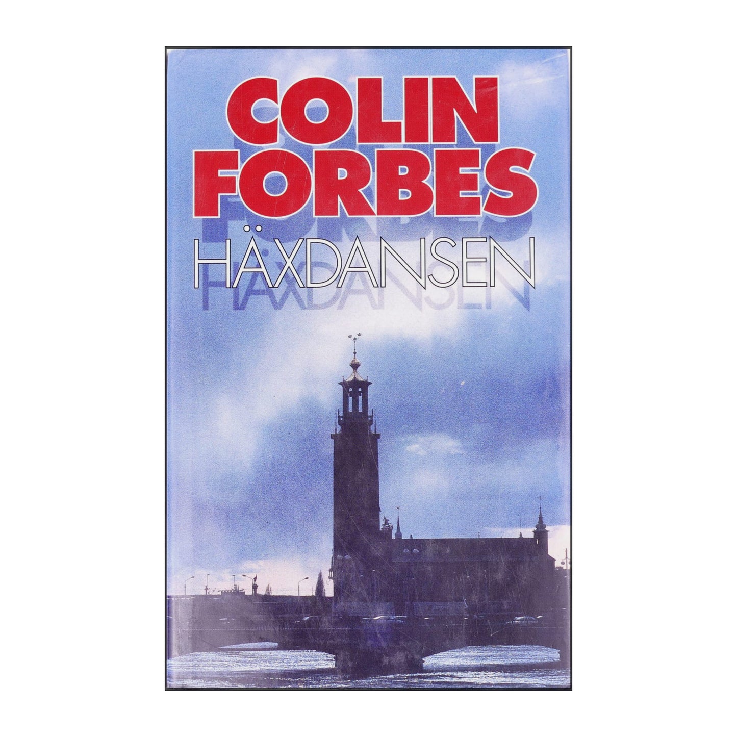 Colin Forbes: Häxdansen
