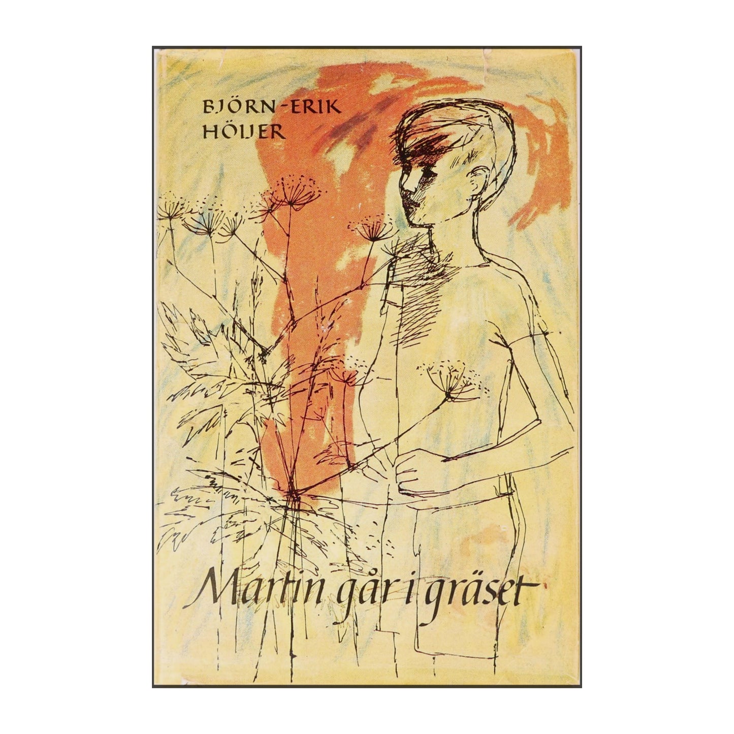 Björn-Erik Höijer: Martin Går I Gräset