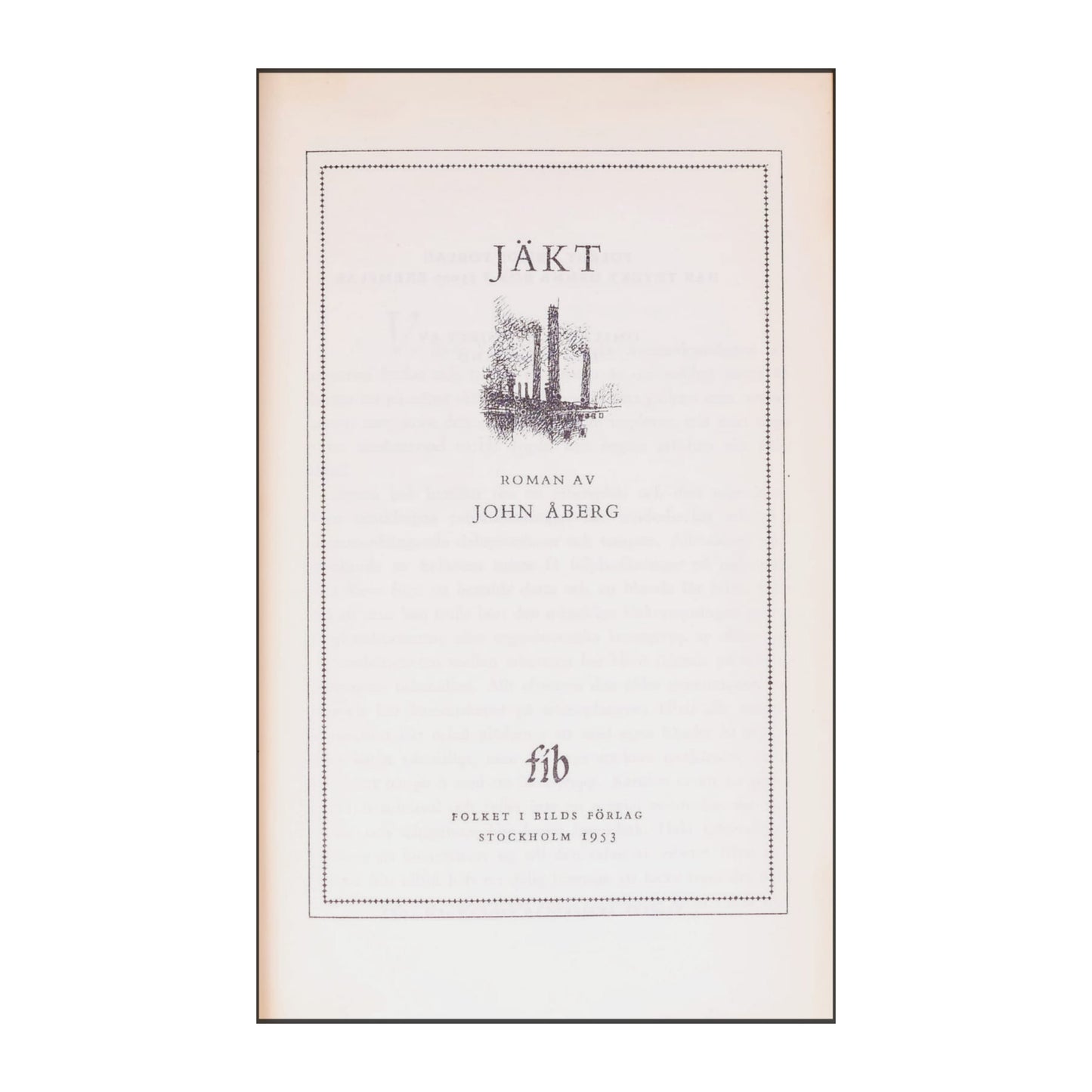 John Åberg: Jäkt