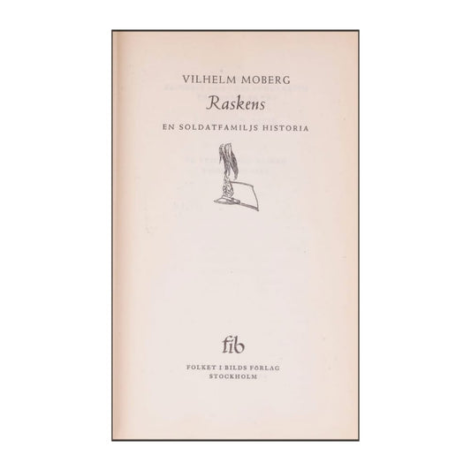 Vilhelm Moberg: Raskens