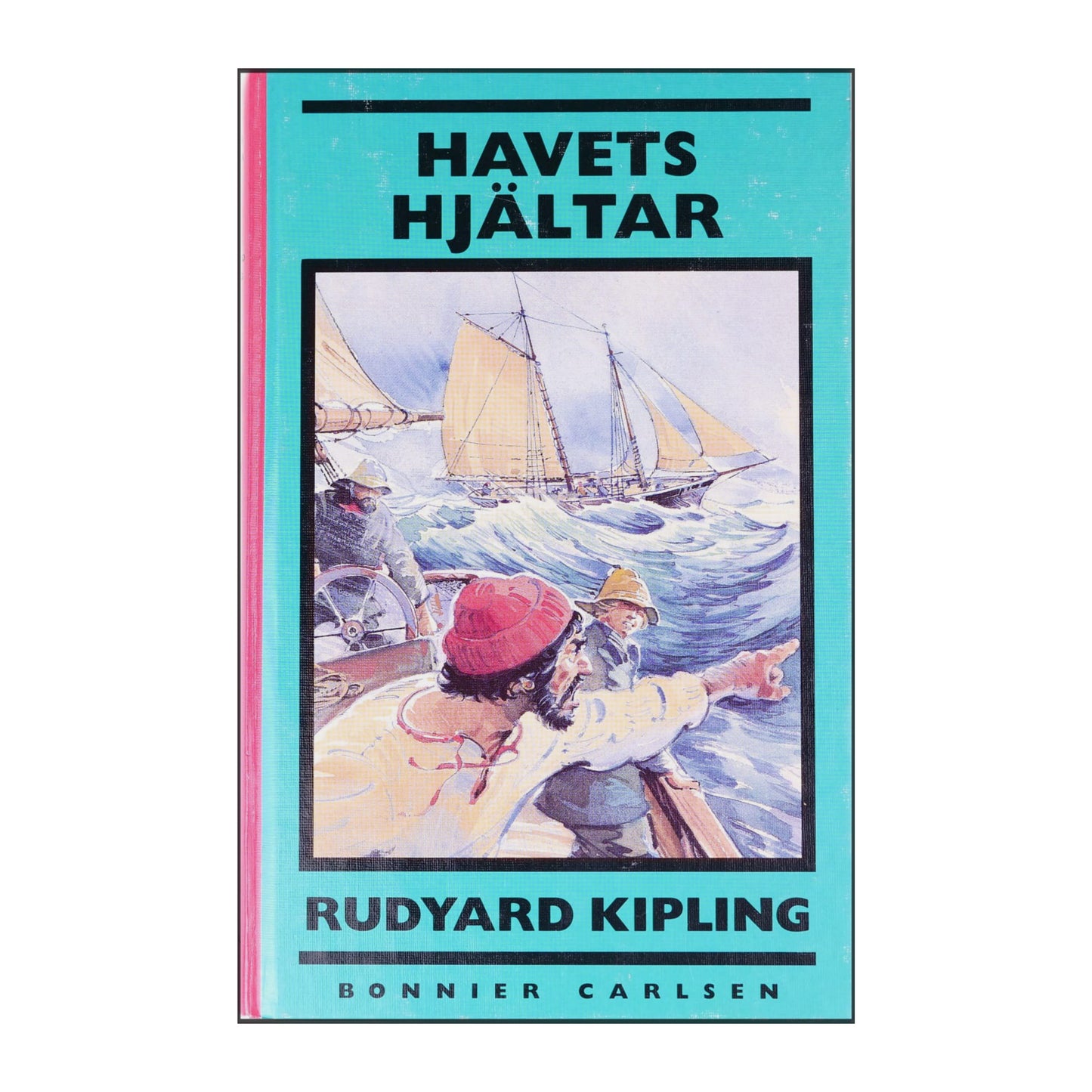 Rudyard Kipling: Havets Hjältar