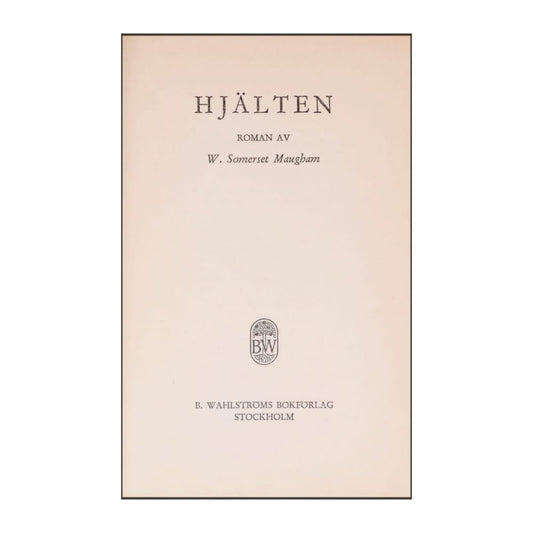 William Somerset Maugham: Hjälten