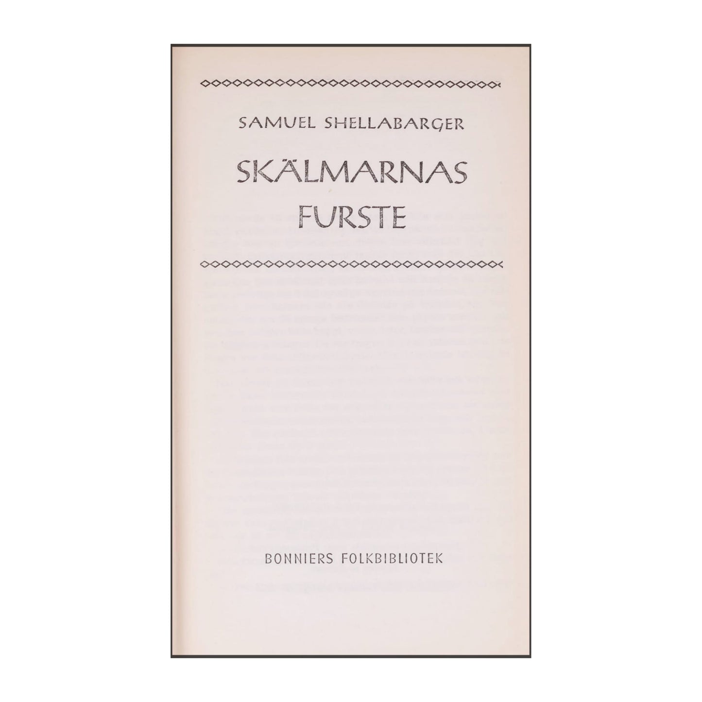 Samuel Shellabarger: Skälmarnas Furste