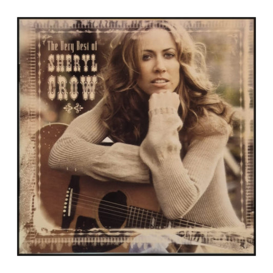 Sheryl Crow: The Very Best Of