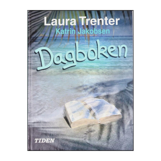 Katrin Jakobsen & Laura Trenter: Dagboken