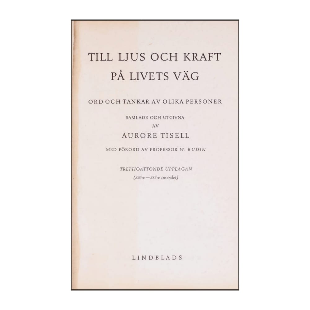 Aurore Tisell: Till Ljus Kraft På Livets Väg