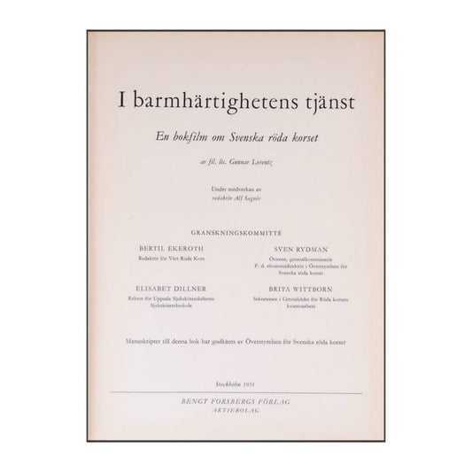 Gunnar Lorentz: I Barmhärtighetens Tjänst