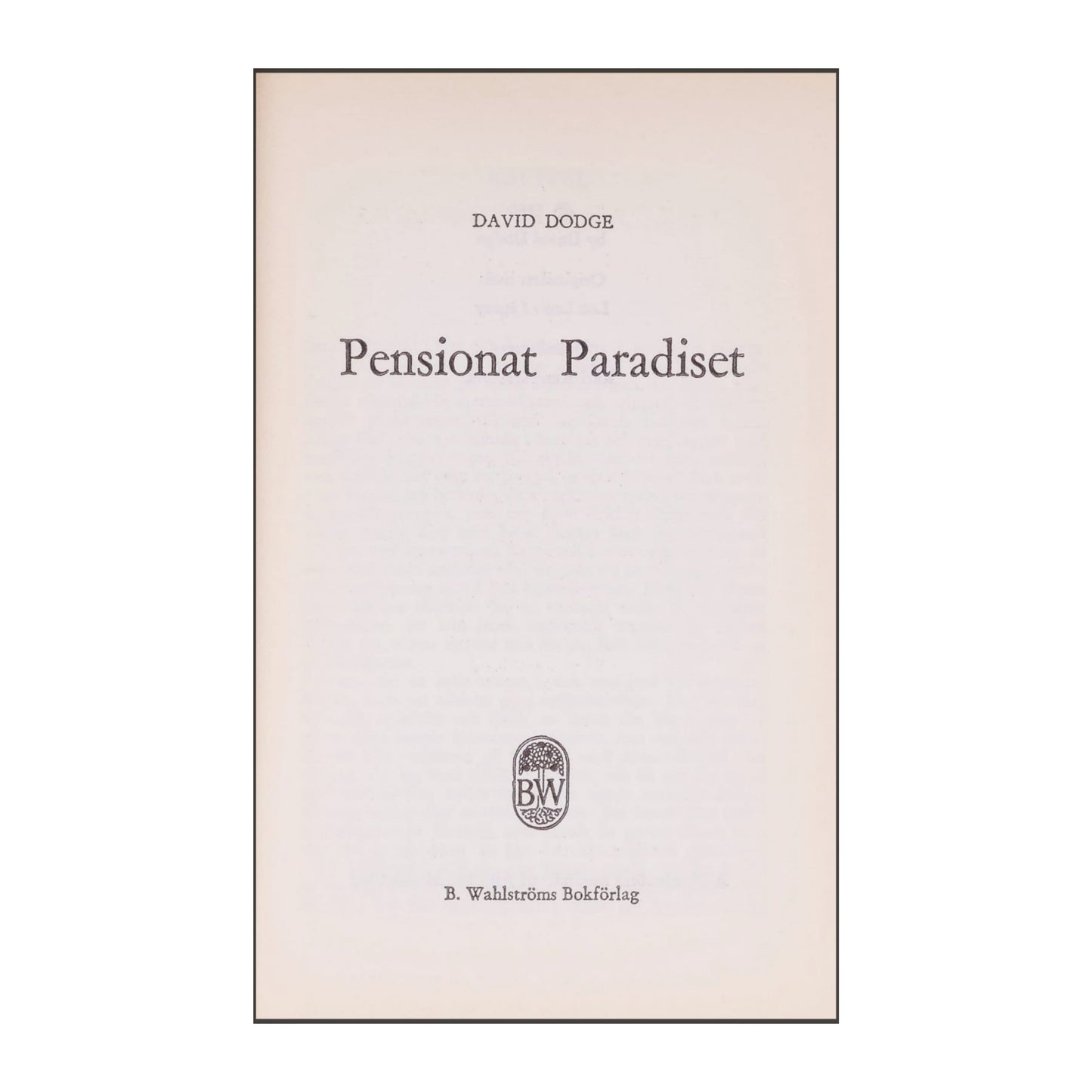David Dodge: Pensionat Paradiset