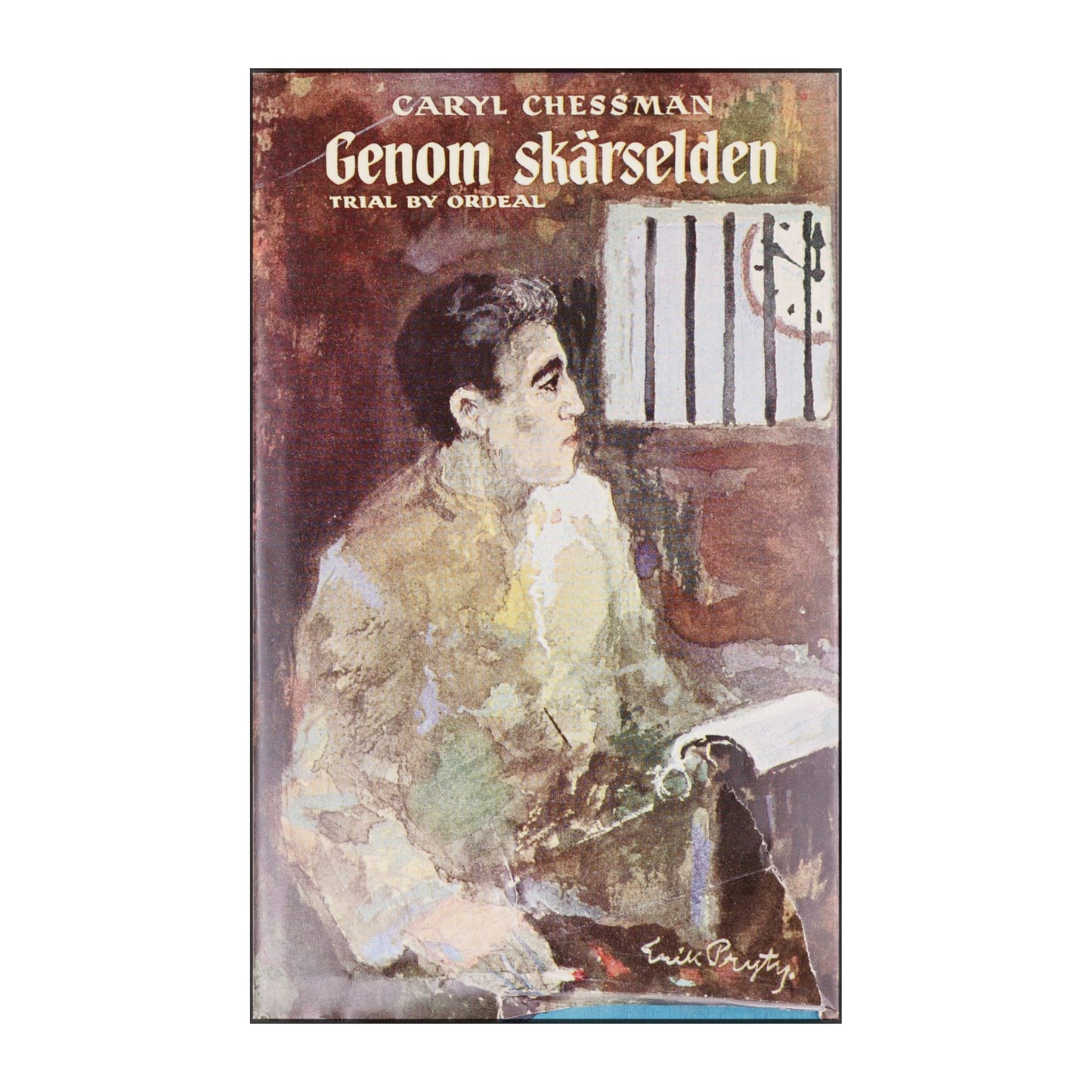 Caryl Chessman: Genom Skärselden