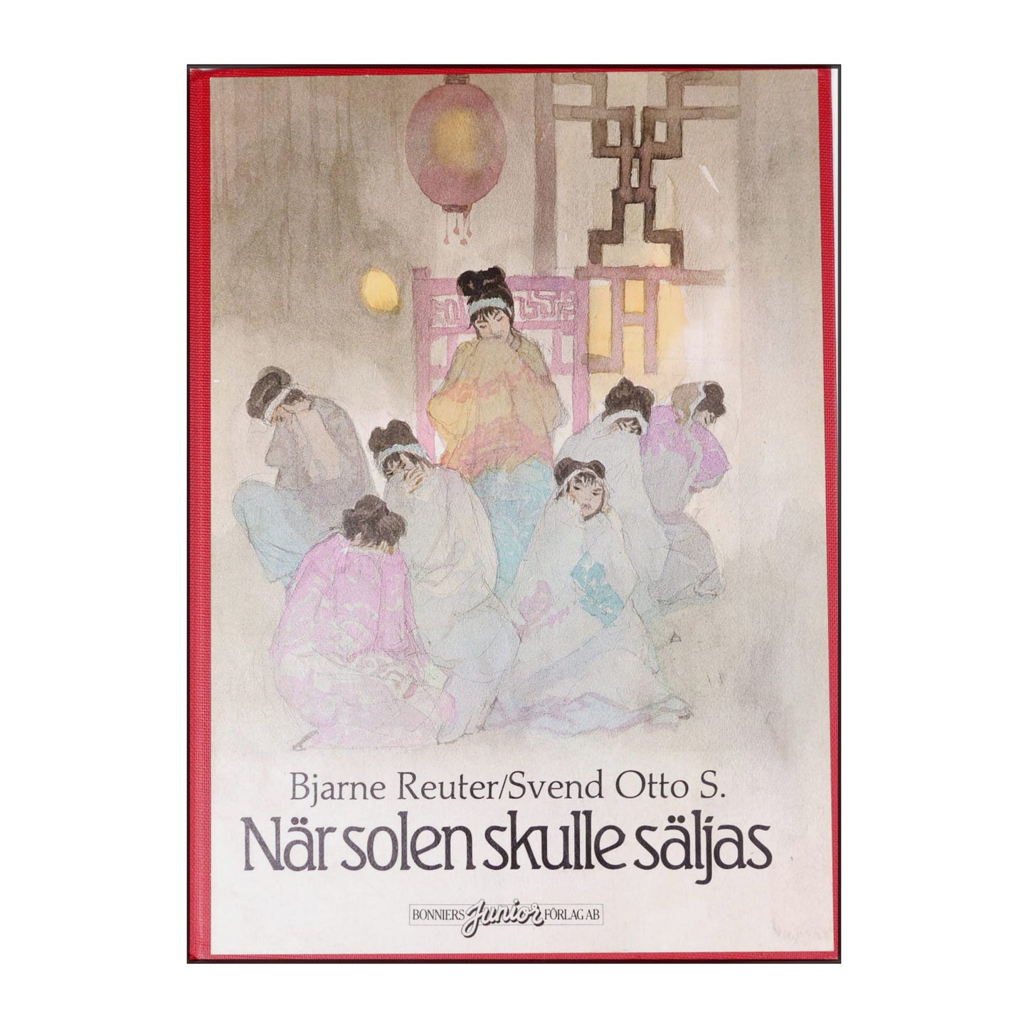 Bjarne Reuter & Svend Otto S: När Solen Skulle Säljas