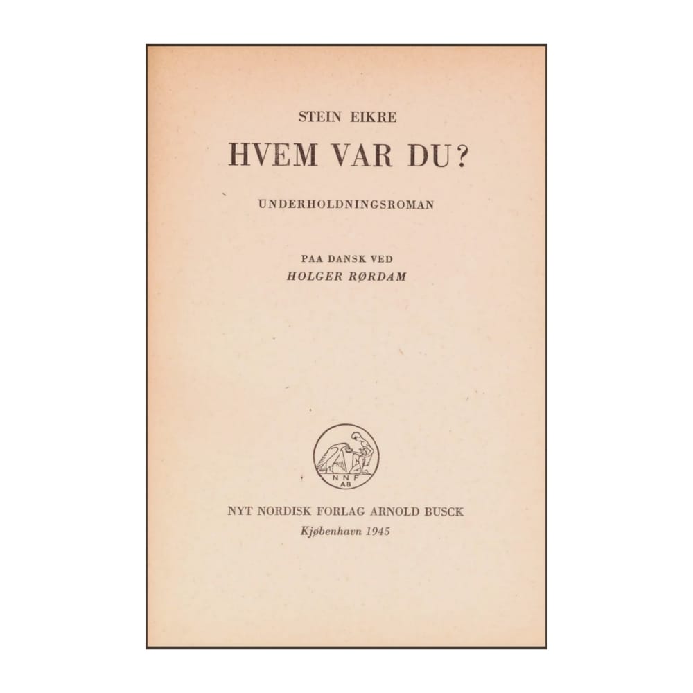 Stein Eikre: Hvem Var Du