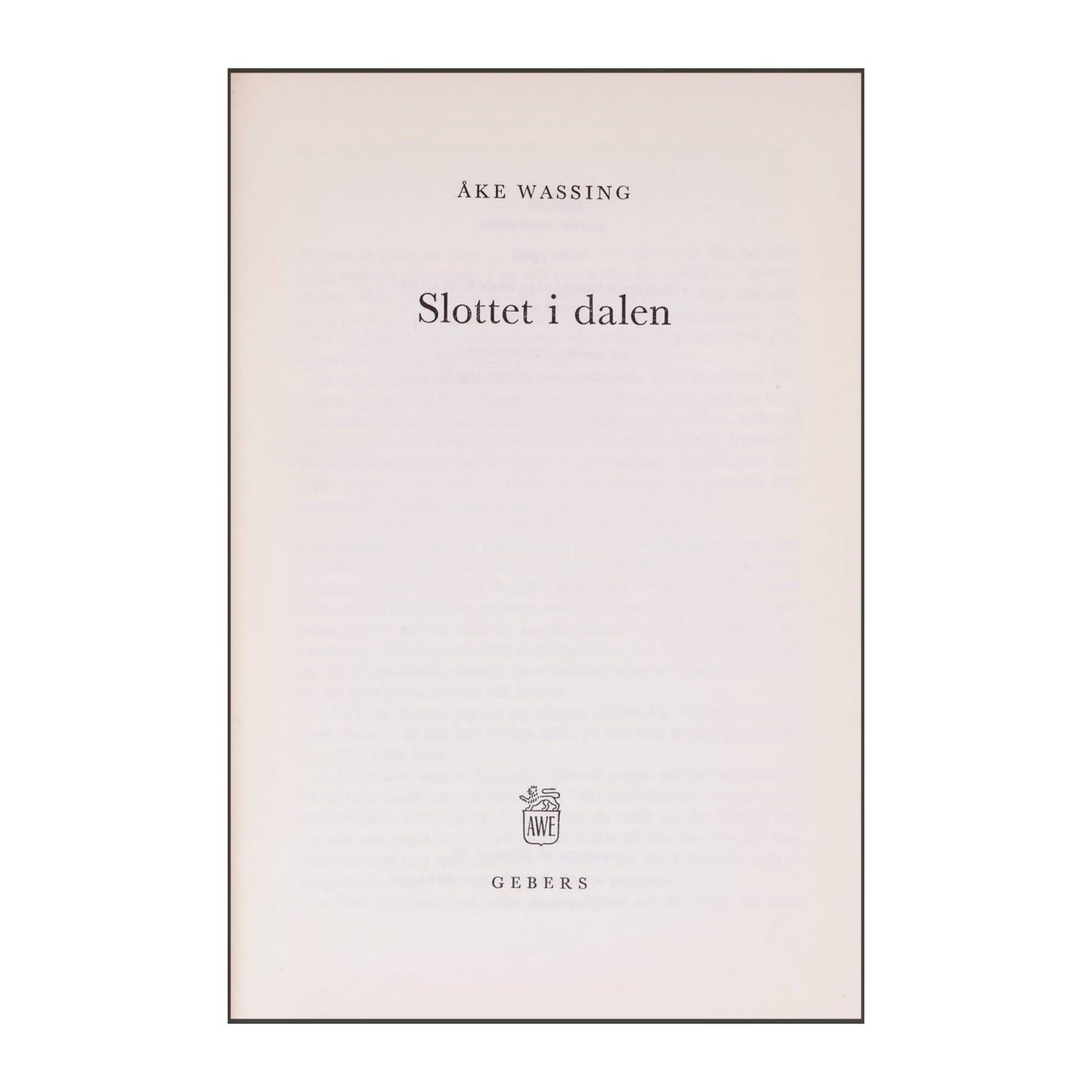 Åke Wassing: Slottet I Dalen