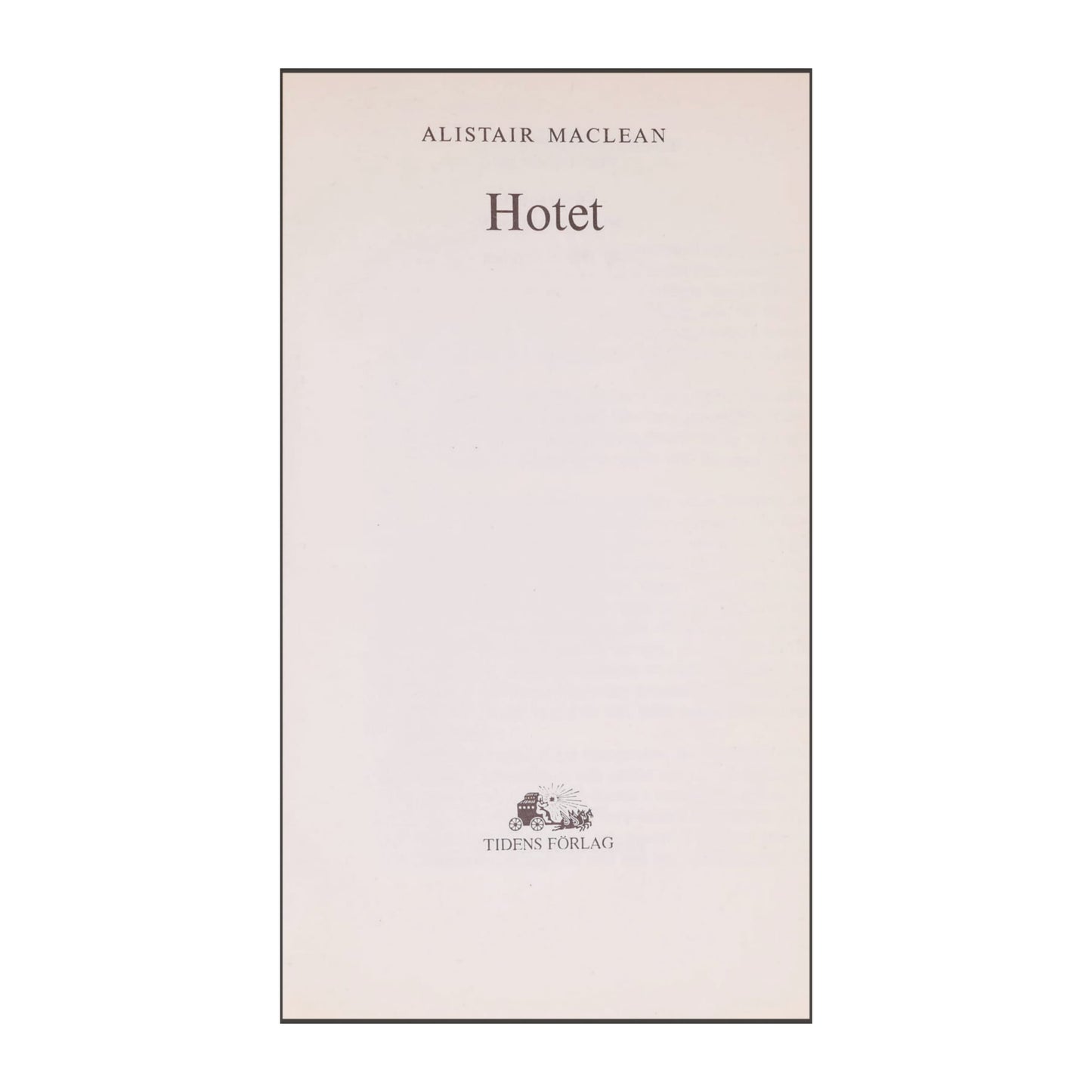 Alistair Maclean: Hotet