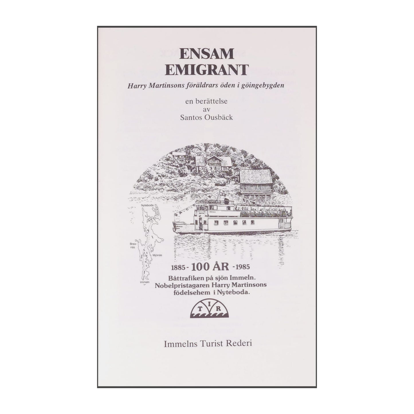 Santos Ousbäck: Ensam Emigrant