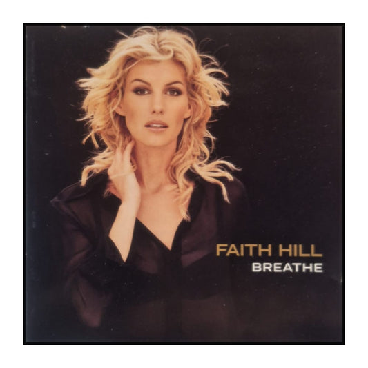 Faith Hill: Breathe