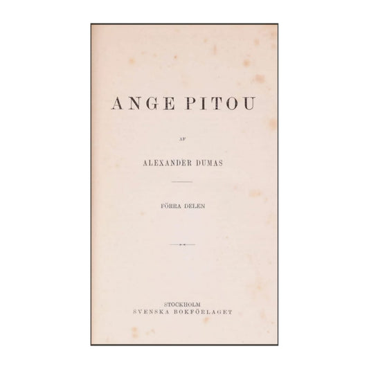 Alexander Dumas: Ange Pitou 1