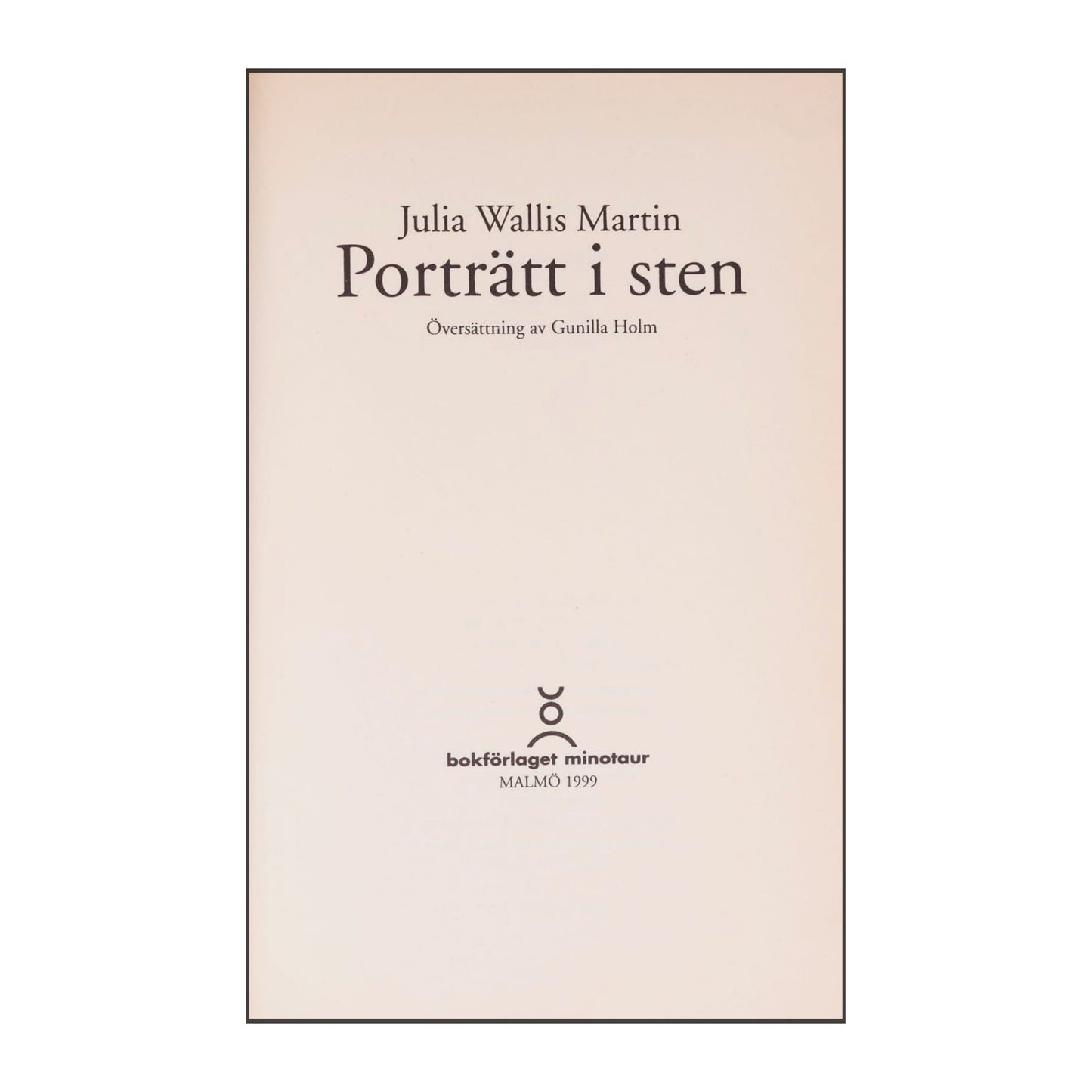 Julia Wallis Martin: Porträtt I Sten