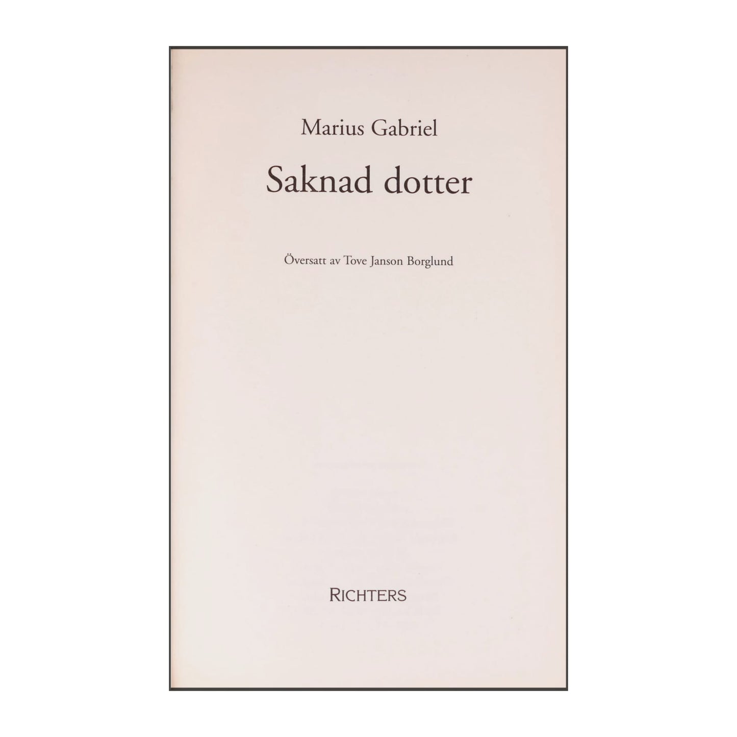 Marius Gabriel: Saknad Dotter