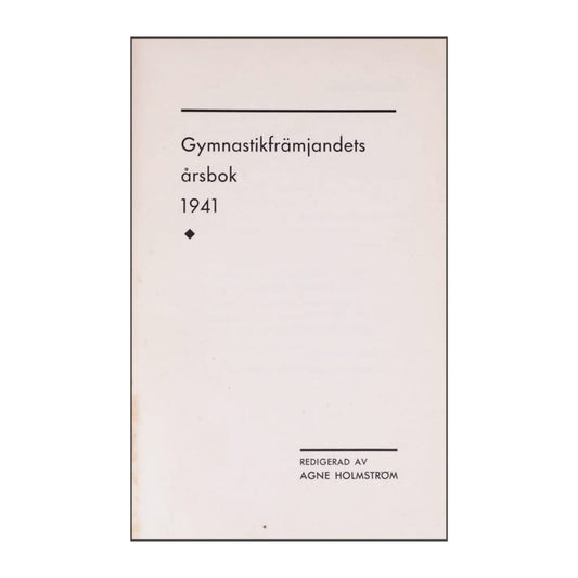 Gymnastikfrämjandets Årsbok 1941