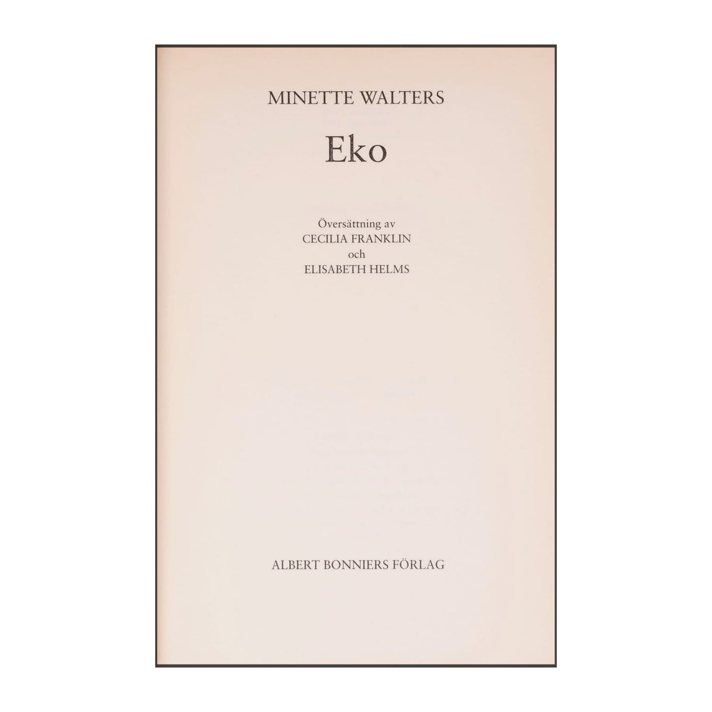 Minette Walters: Eko