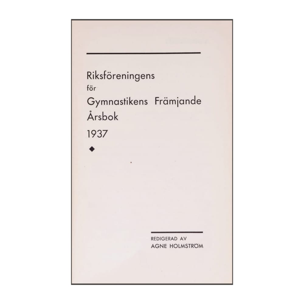 Gymnastikfrämjandets Årsbok 1937 Riksföreningen