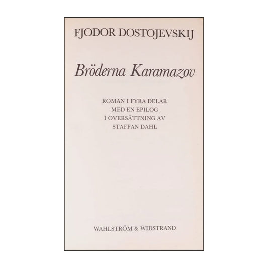 Fjodor Dostojevskij: Bröderna Karamazov